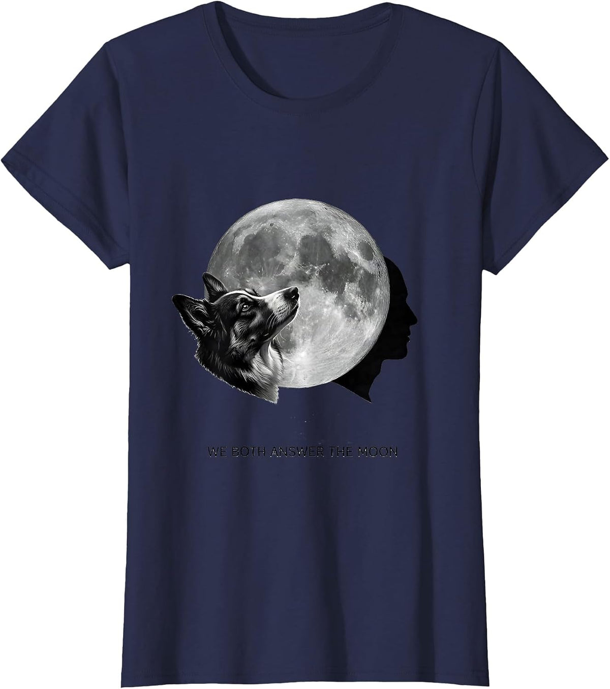 Women's We Both Answer the Moon Vintage Dog Lover Breed Portrait T-Shirt - Navy Blue