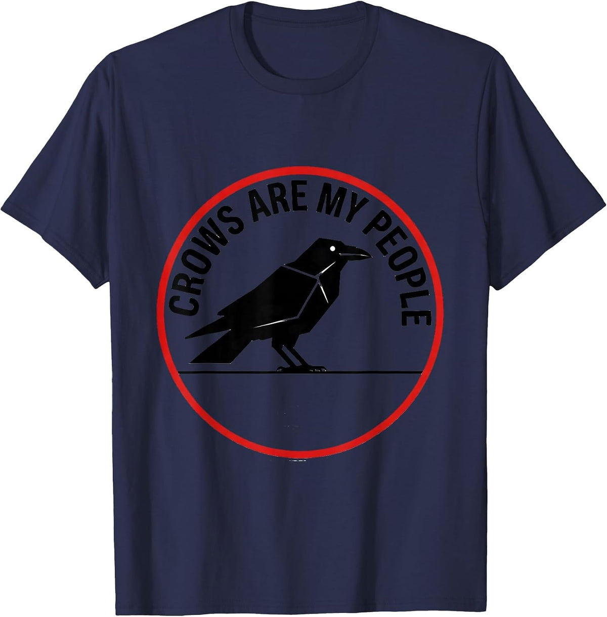 Crows Are My People Bird Lover Design T-Shirt - Navy Blue