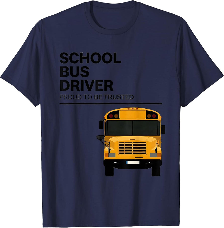 School Bus Driver, Proud To Be Trusted Transportation Squad T-Shirt - Navy Blue