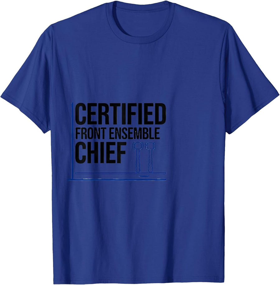 Certified Front Ensemble Chief Funny Drummer Marching Band T-Shirt - Royal Blue