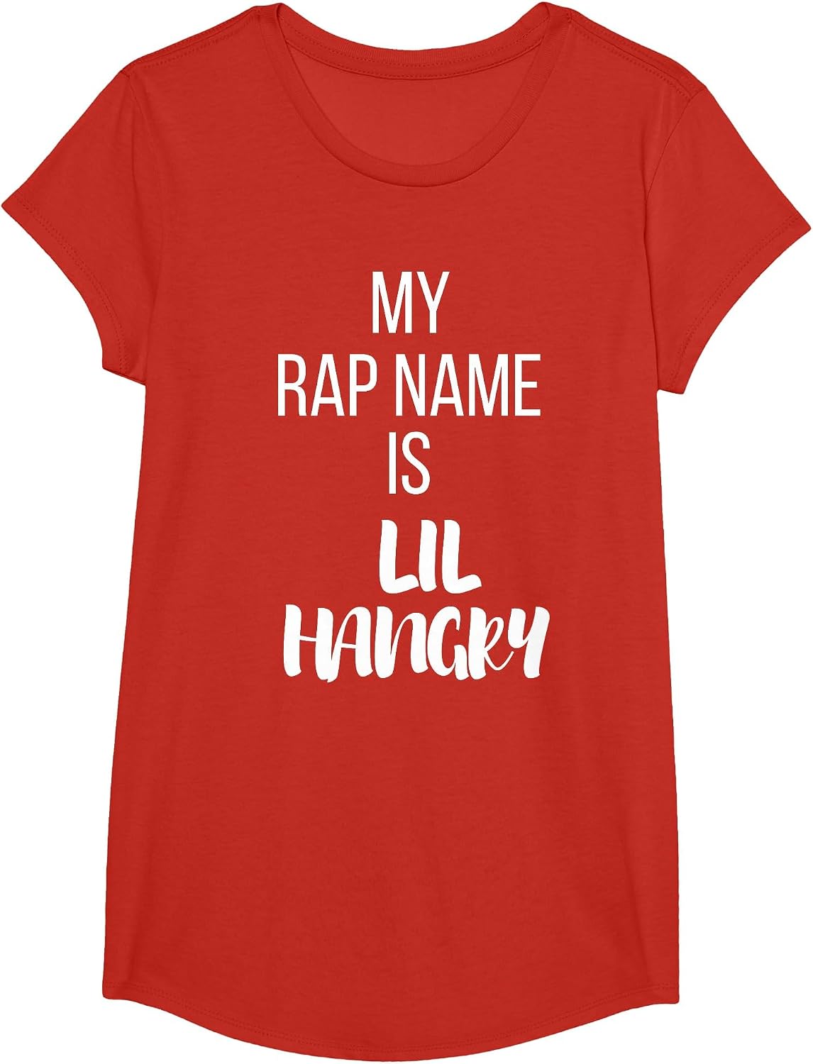 My Rap Name is Lil Hangry T-Shirt T-Shirt - Girls Red