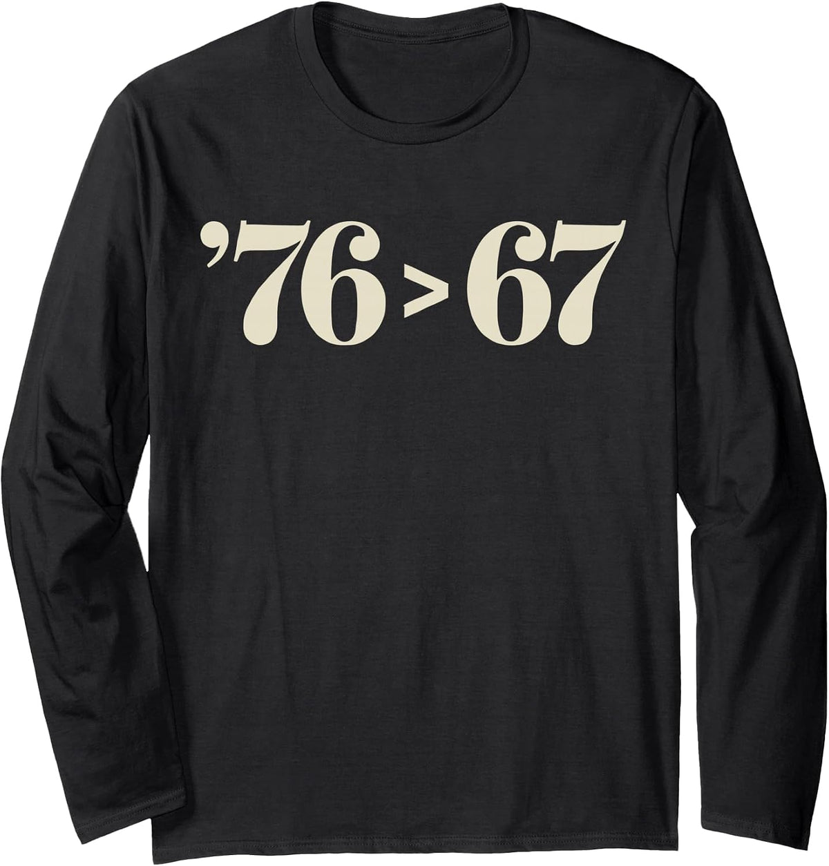76 > 67 Self-Evident - Make History Fun Original Long Sleeve T-Shirt - Adult Unisex Black
