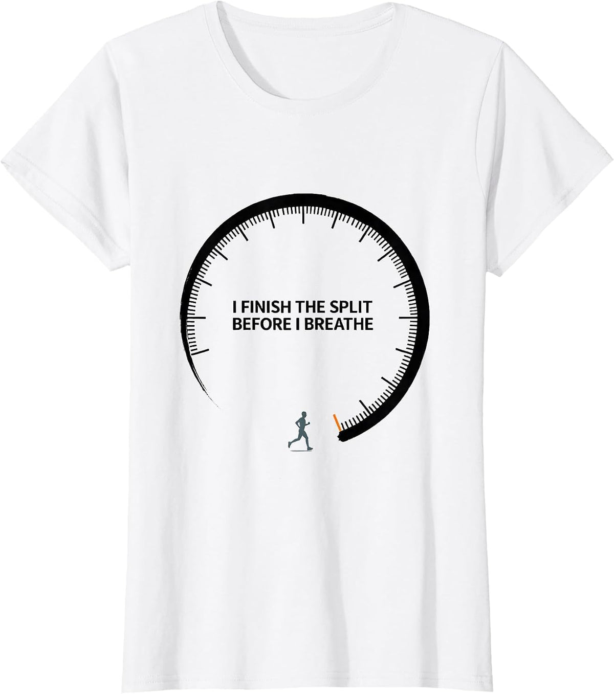 I Finish The Split Before I Breathe Funny Runner Marathon T-Shirt - White