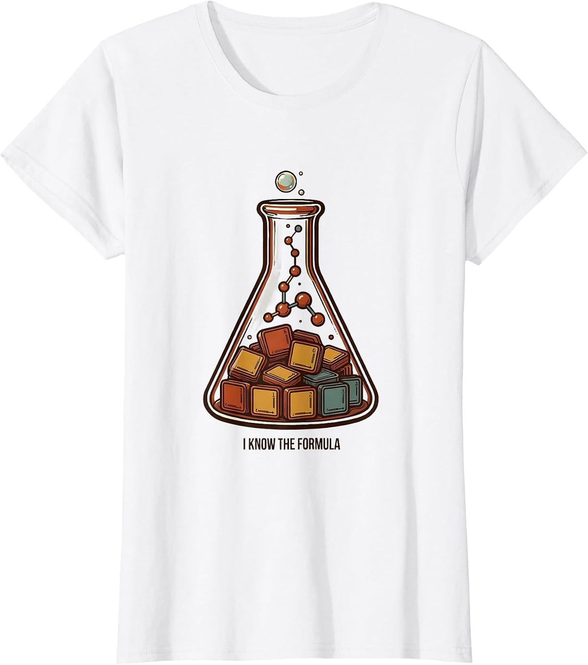 I Know The Formula Funny Chemistry Teacher Science Student T-Shirt - White