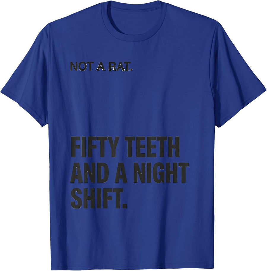 Not A Rat. Fifty Teeth And A Night Shift Funny Opossum Meme T-Shirt - Royal Blue