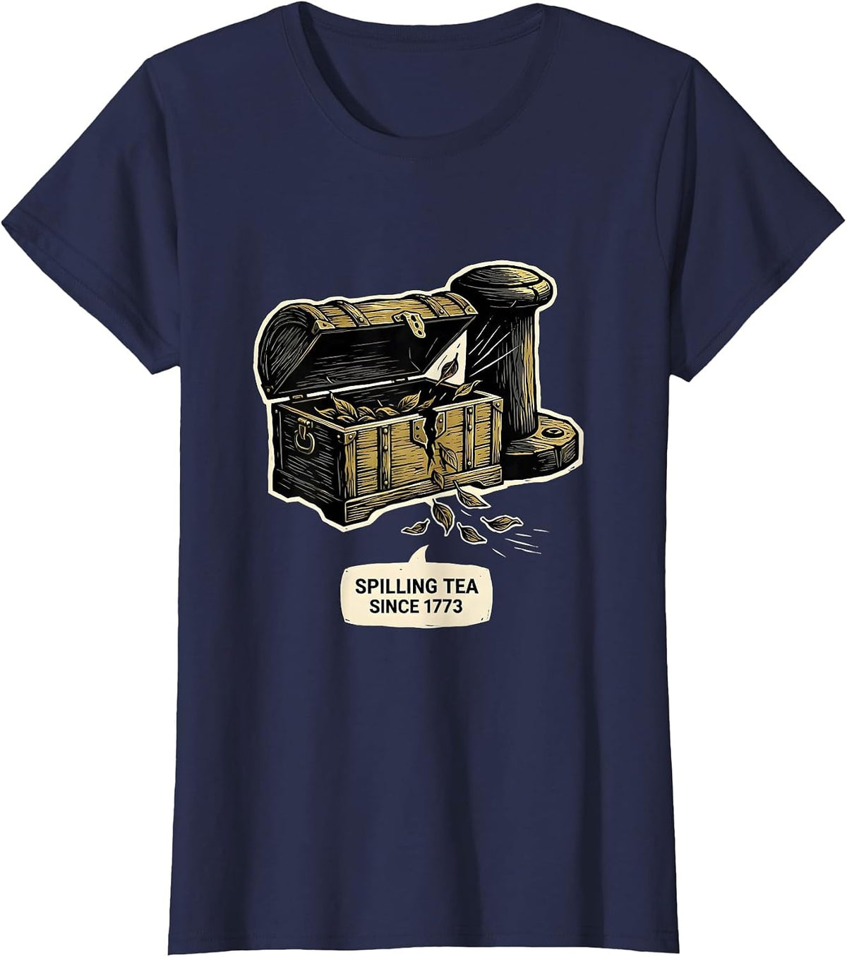 Women's Spilling Tea Since 1773 Funny History Teacher July 4th T-Shirt - Navy Blue