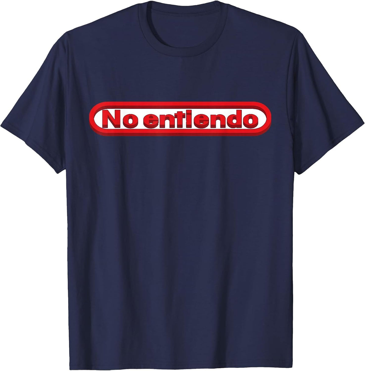 No Entiendo Shirt Funny Spanish I Dont Understand T-Shirt T-Shirt - Navy Blue