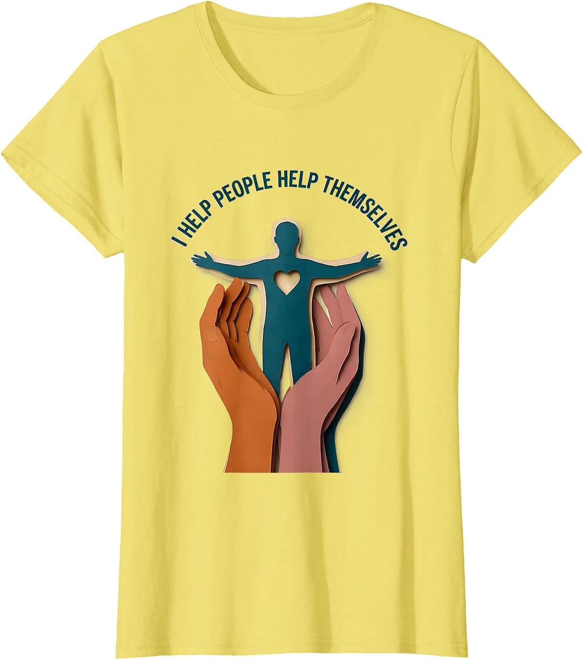 I Help People Help Themselves Social Worker Design T-Shirt - Lemon Yellow