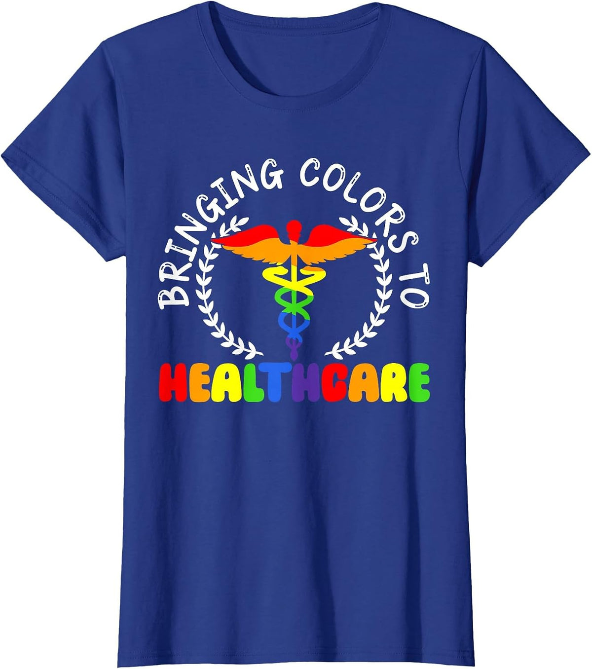 Nurse Gay Rainbow Pride March Medicine Ally Nursing T-Shirt - Royal Blue