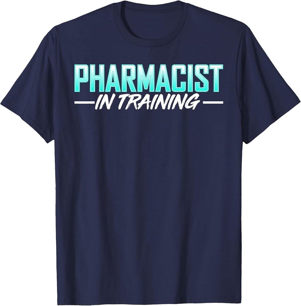 Pharmacist in Training Pharmacy Student Future PharmD Career T-Shirt - Navy Blue