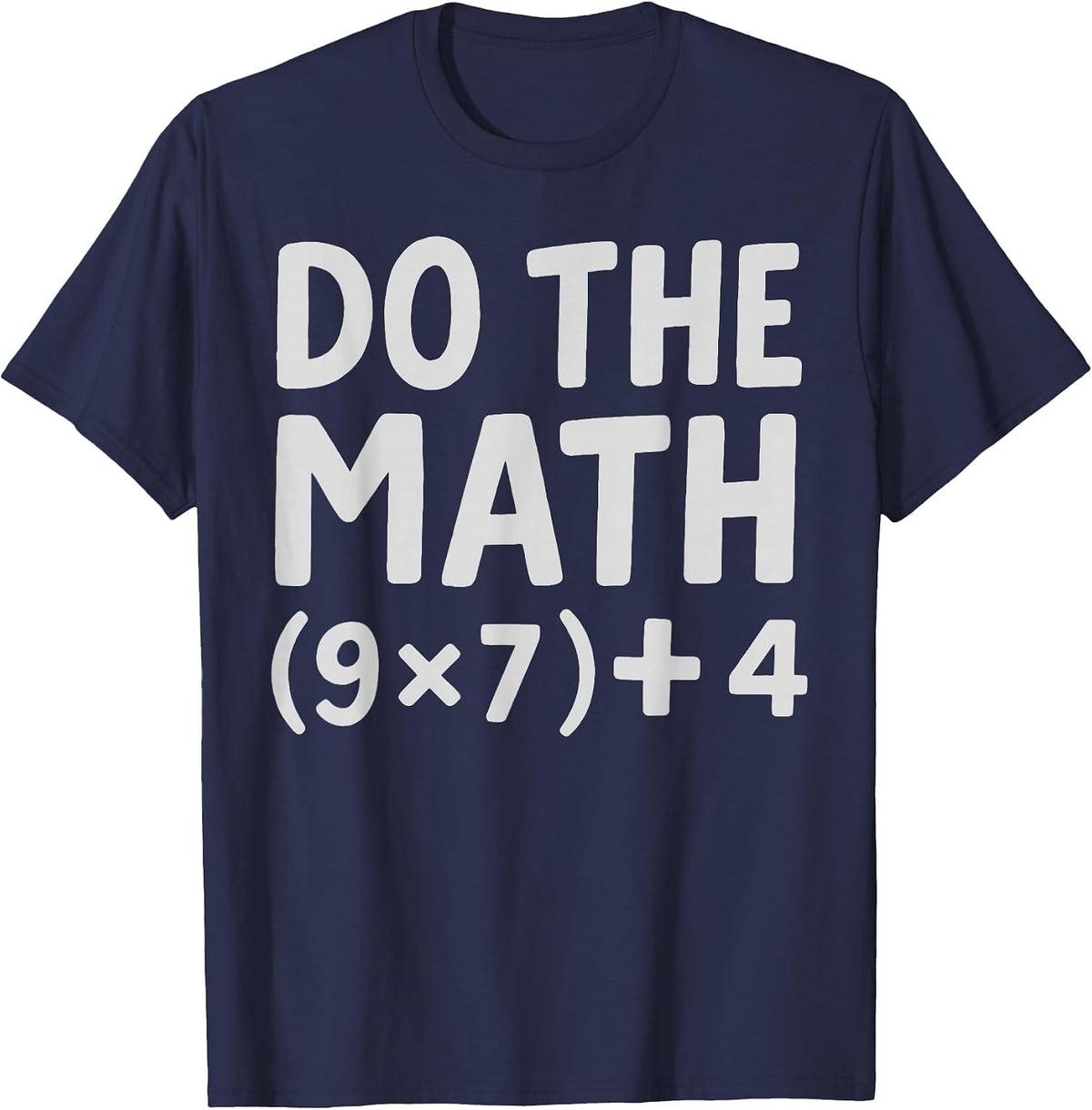 Do The Math 9x7+4 T-Shirt - Navy Blue