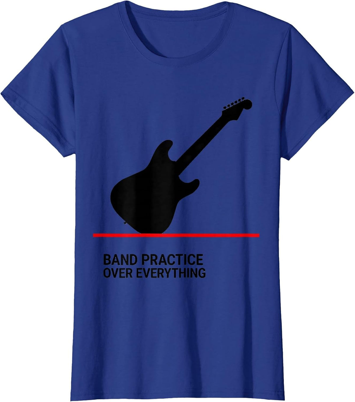 Women's Band Practice Over Everything Music Design T-Shirt - Royal Blue