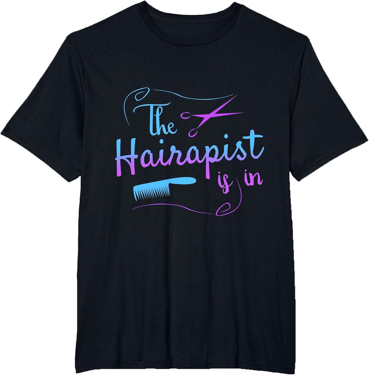 Funny Hairstylist Hairapist is in Barber T-Shirt - Black
