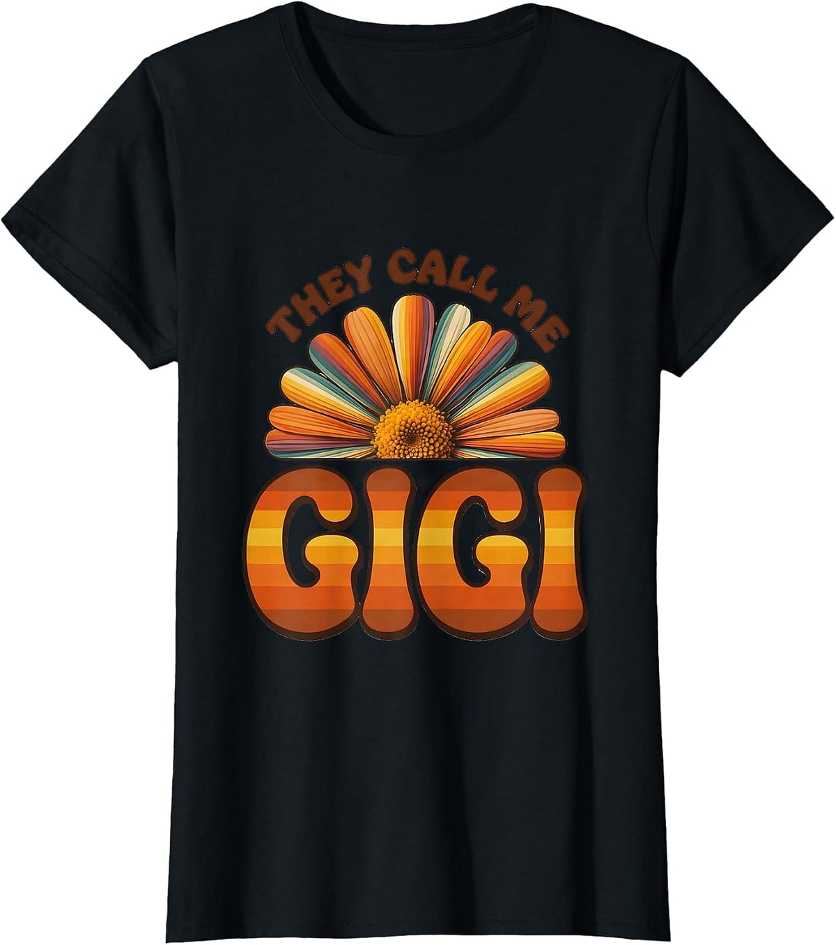 Women's They Call Me Gigi Retro 70s Grandma Nickname Gift T-Shirt - Black