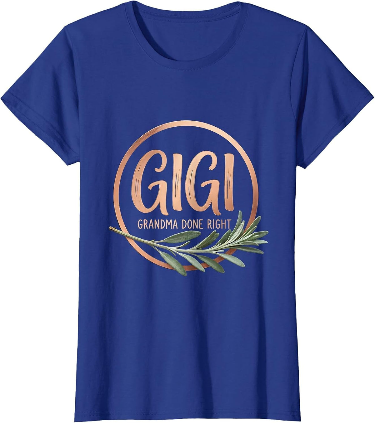 Women's Gigi Grandma Done Right Boho Funny Gift for Grandkids T-Shirt - Royal Blue