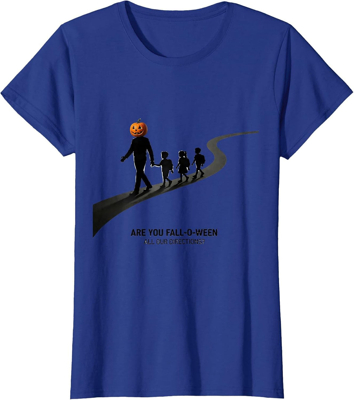 Women's Are You Fall-O-Ween All Our Directions Teacher T-Shirt - Royal Blue