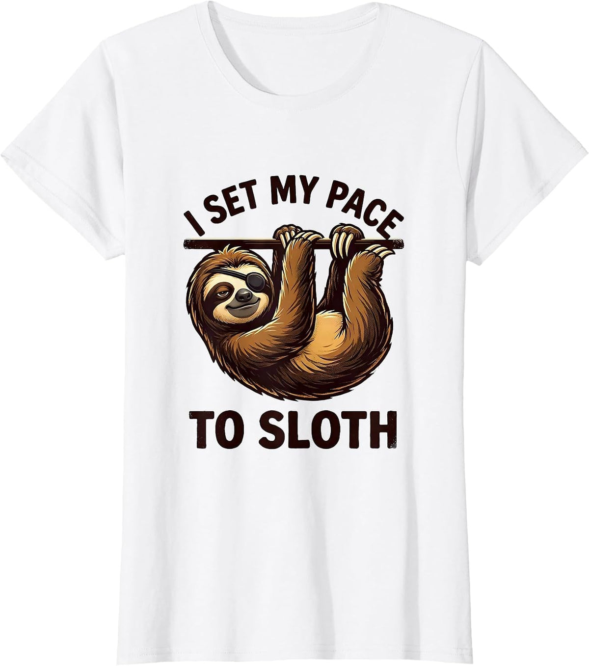 I Set My Pace To Sloth Funny Sloth Lover Gift Humor T-Shirt - White