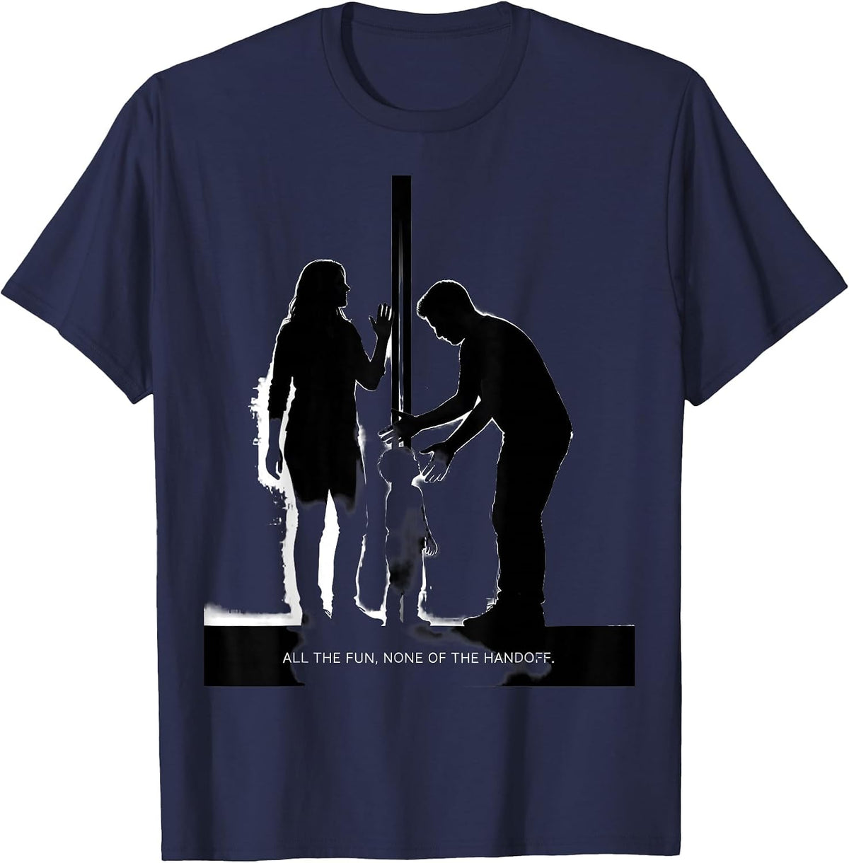 All The Fun None Of The Handoff Funny Uncle Gift T-Shirt - Navy Blue
