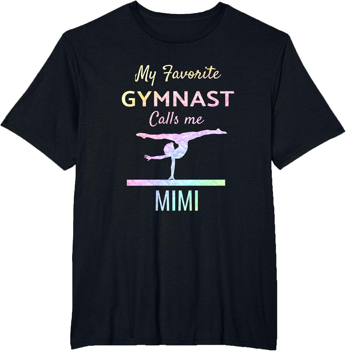 My Favorite Gymnast Calls Me Mimi Proud Gymnastics Grandma T-Shirt - Black