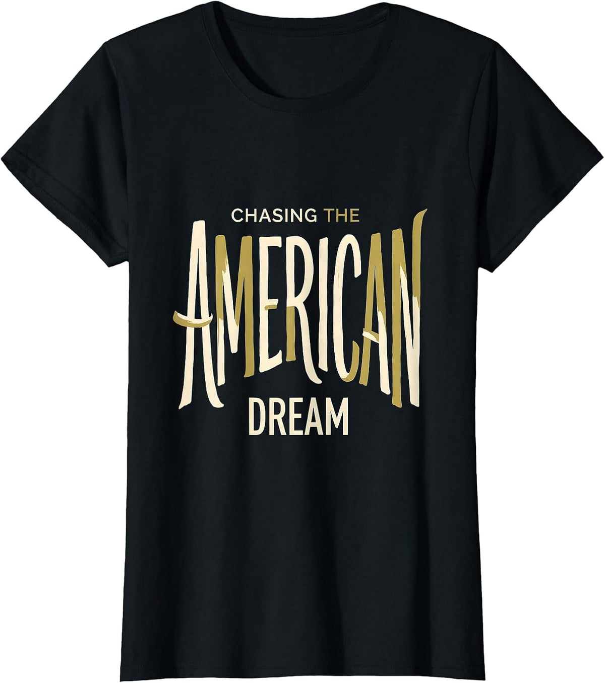 Chasing the American Dream Patriotic Design T-Shirt - Black