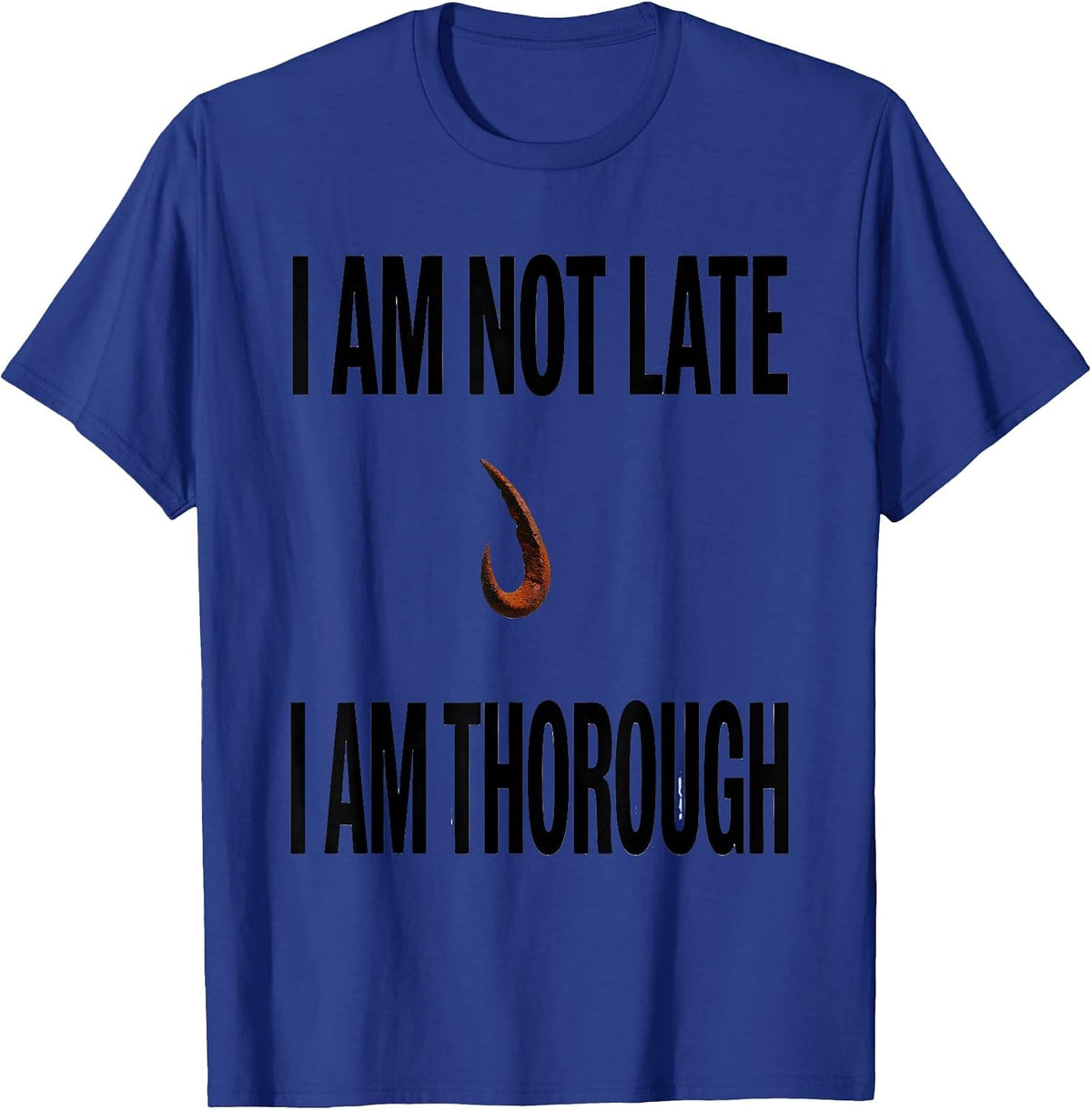 Men's I Am Not Late I Am Thorough Funny Sloth Lover Gift T-Shirt - Royal Blue