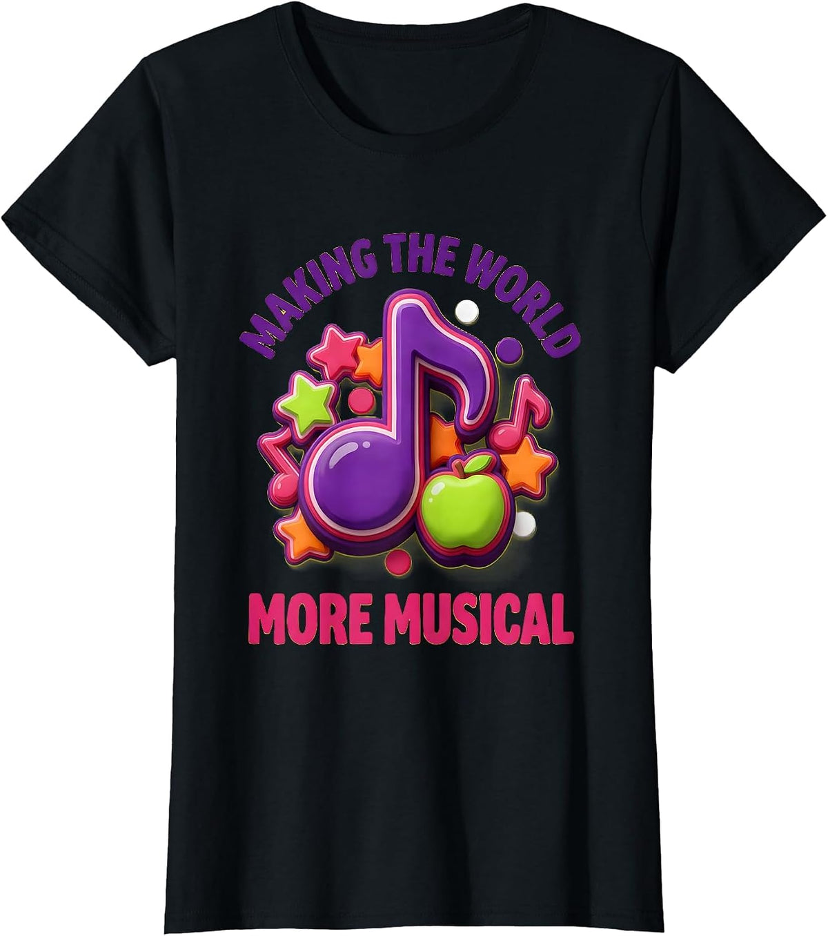 Making the World More Musical Music Teacher Design T-Shirt - Black