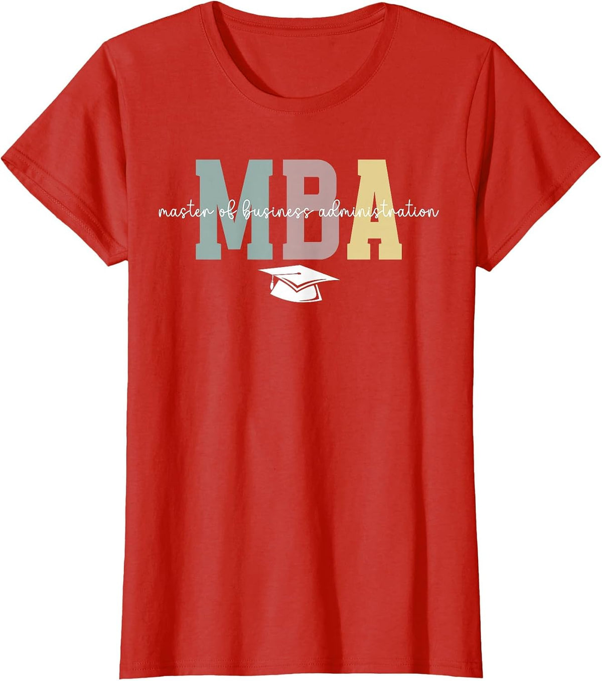 MBA Master of Business Administration Boho MBA Graduation T-Shirt - Red