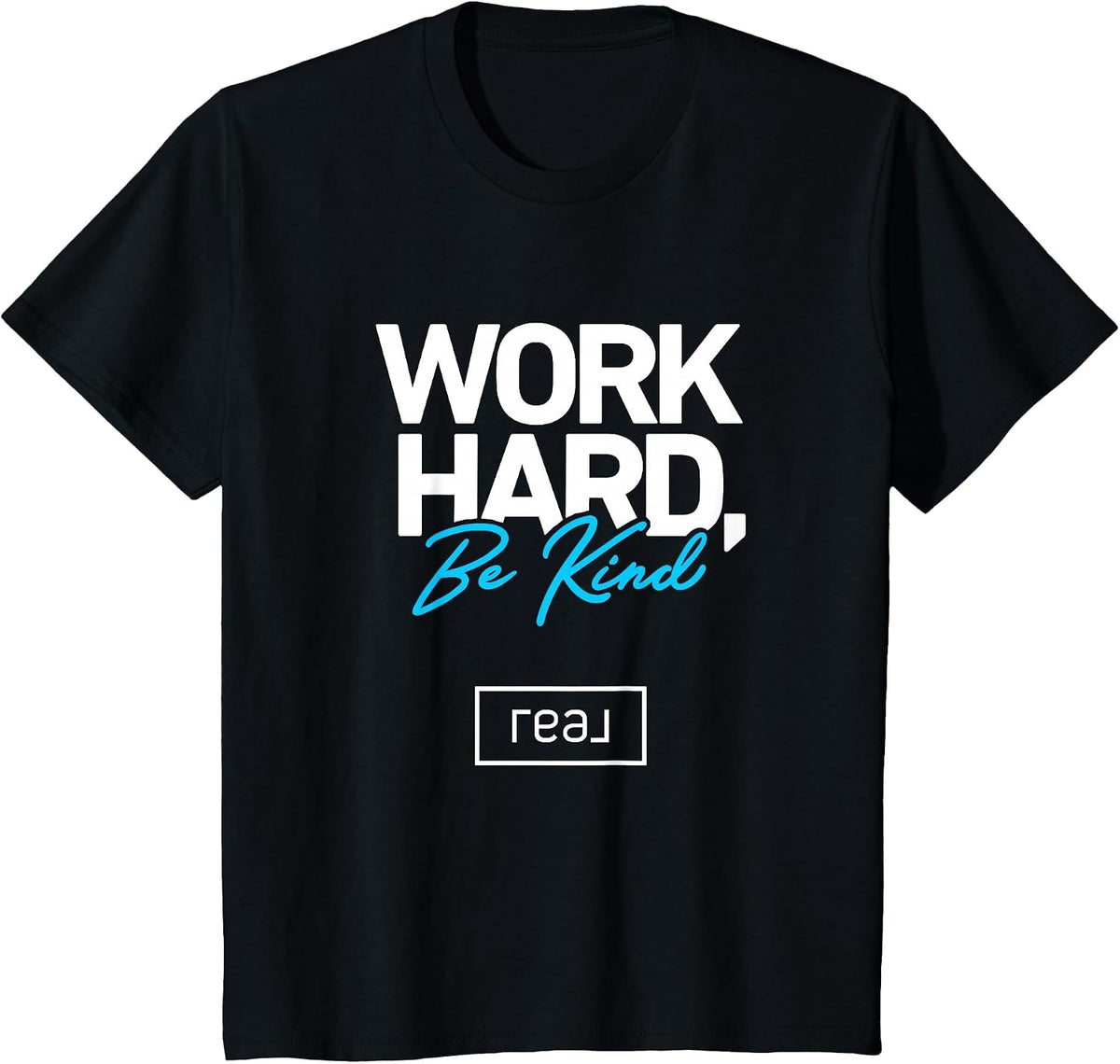 Real Broker Work Hard Be Kind Core Value White and Blue T-Shirt - Black
