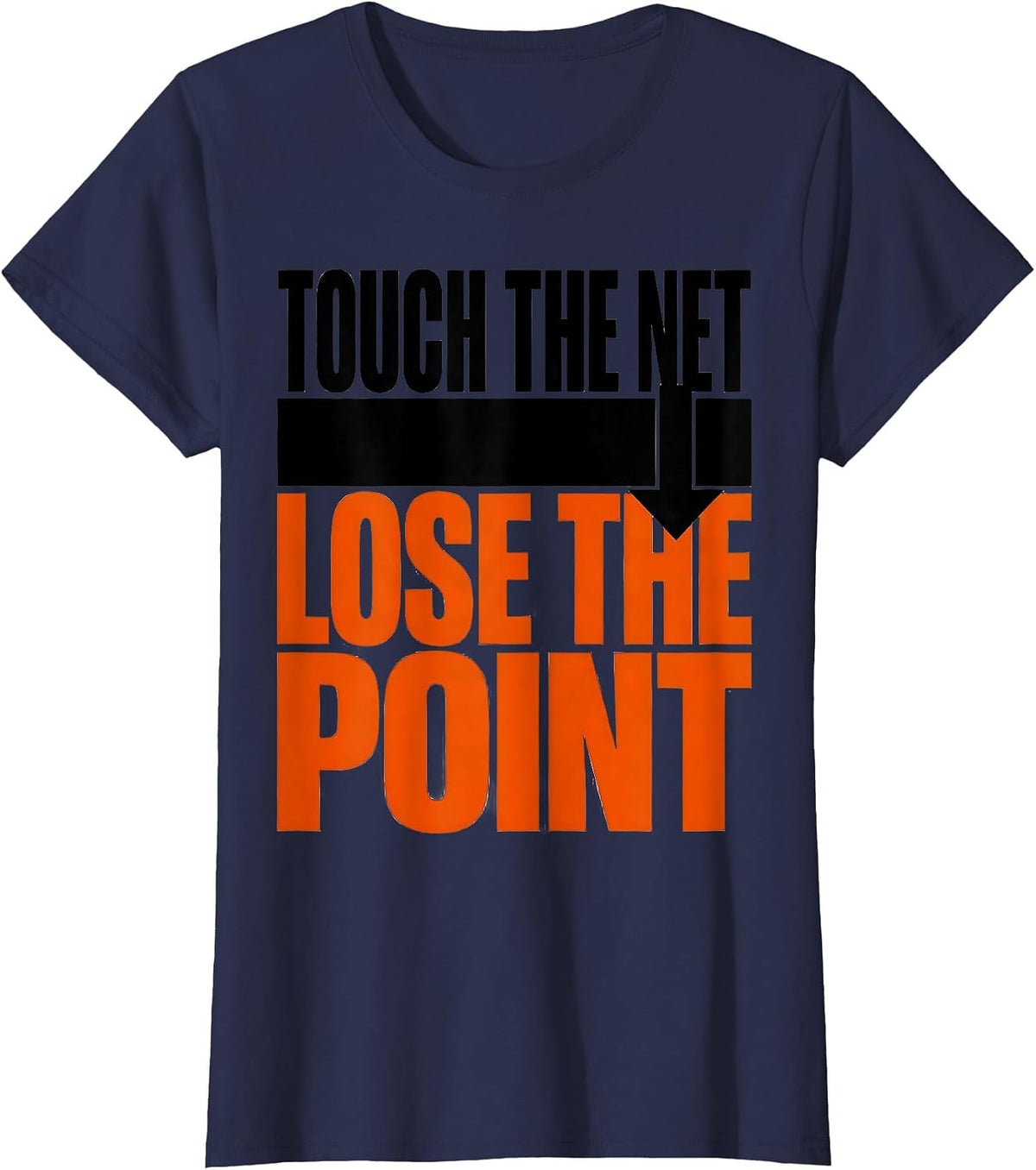 Women's Touch The Net Lose The Point Funny Volleyball Player Team T-Shirt - Navy Blue
