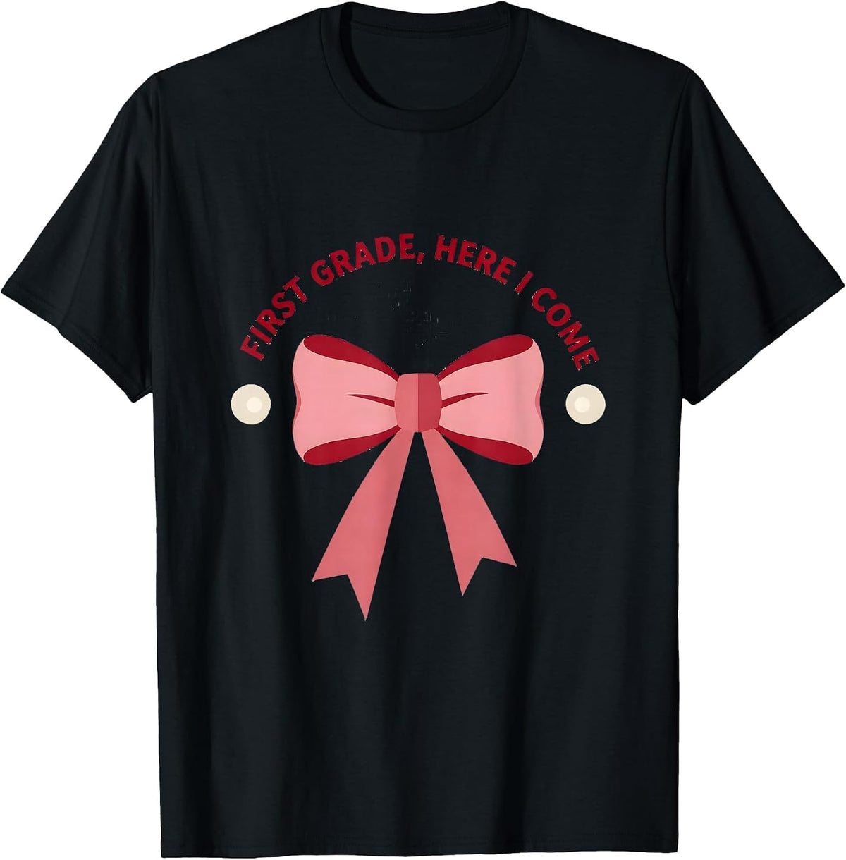 Men's First Grade Here I Come Coquette Ribbon Teacher Back T-Shirt - Black
