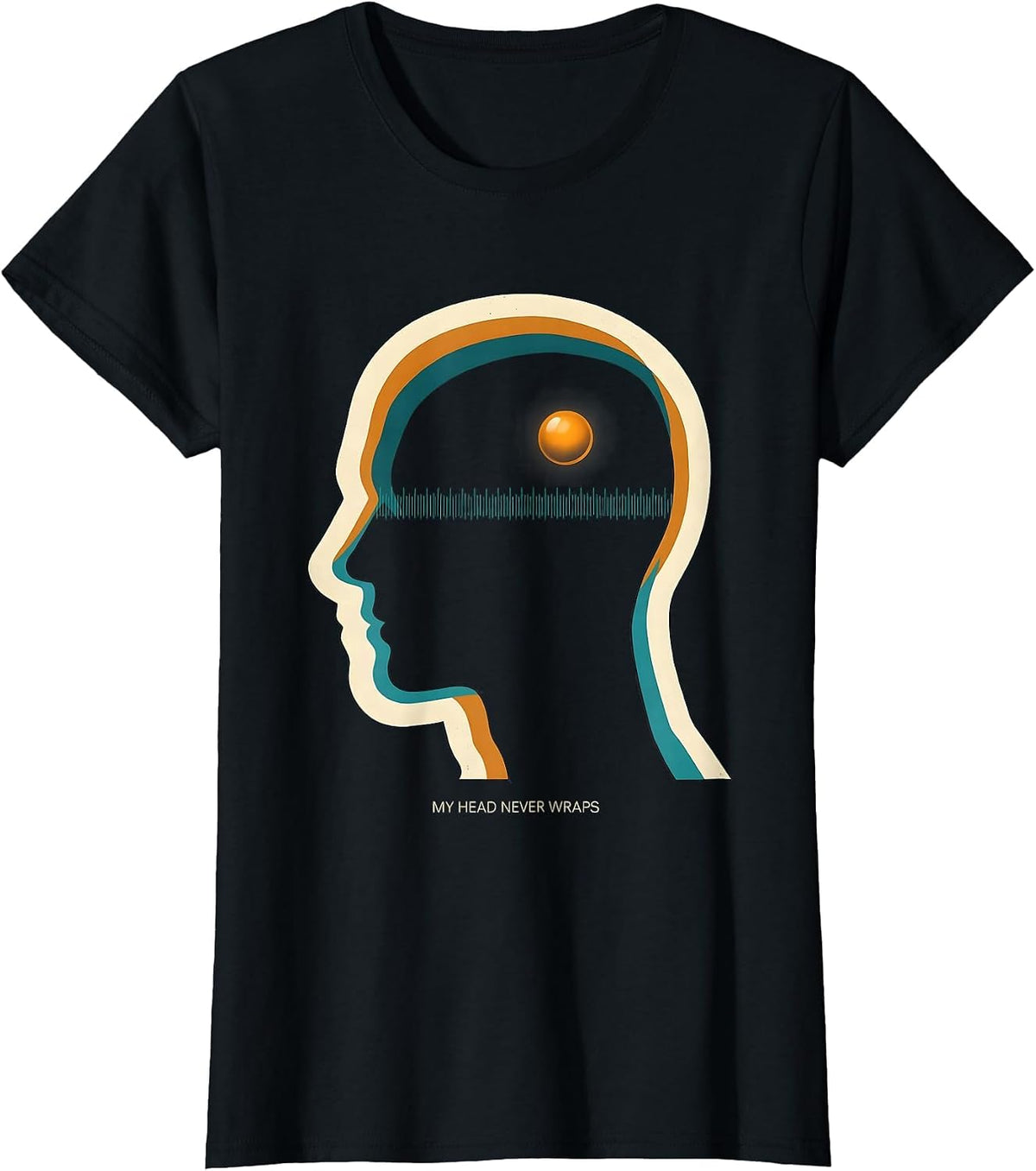 Women's My Head Never Wraps Funny Musical Theatre Kid Humor T-Shirt - Black