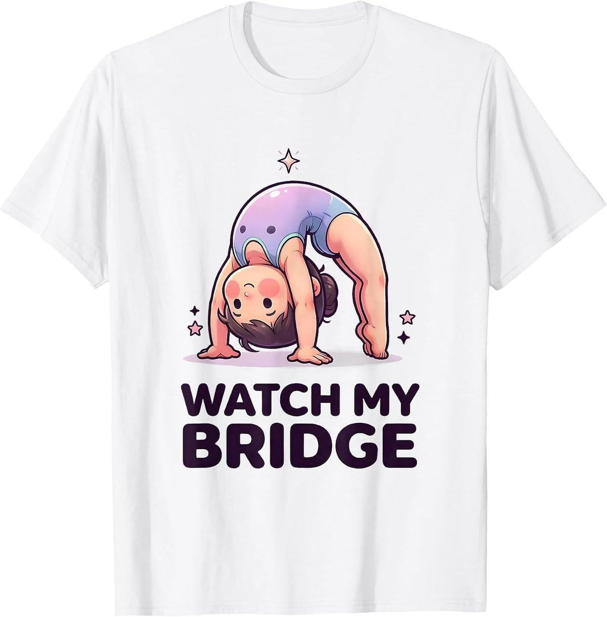 Men's Watch My Bridge Cute Kawaii Gymnastics Gift for Kids T-Shirt - White
