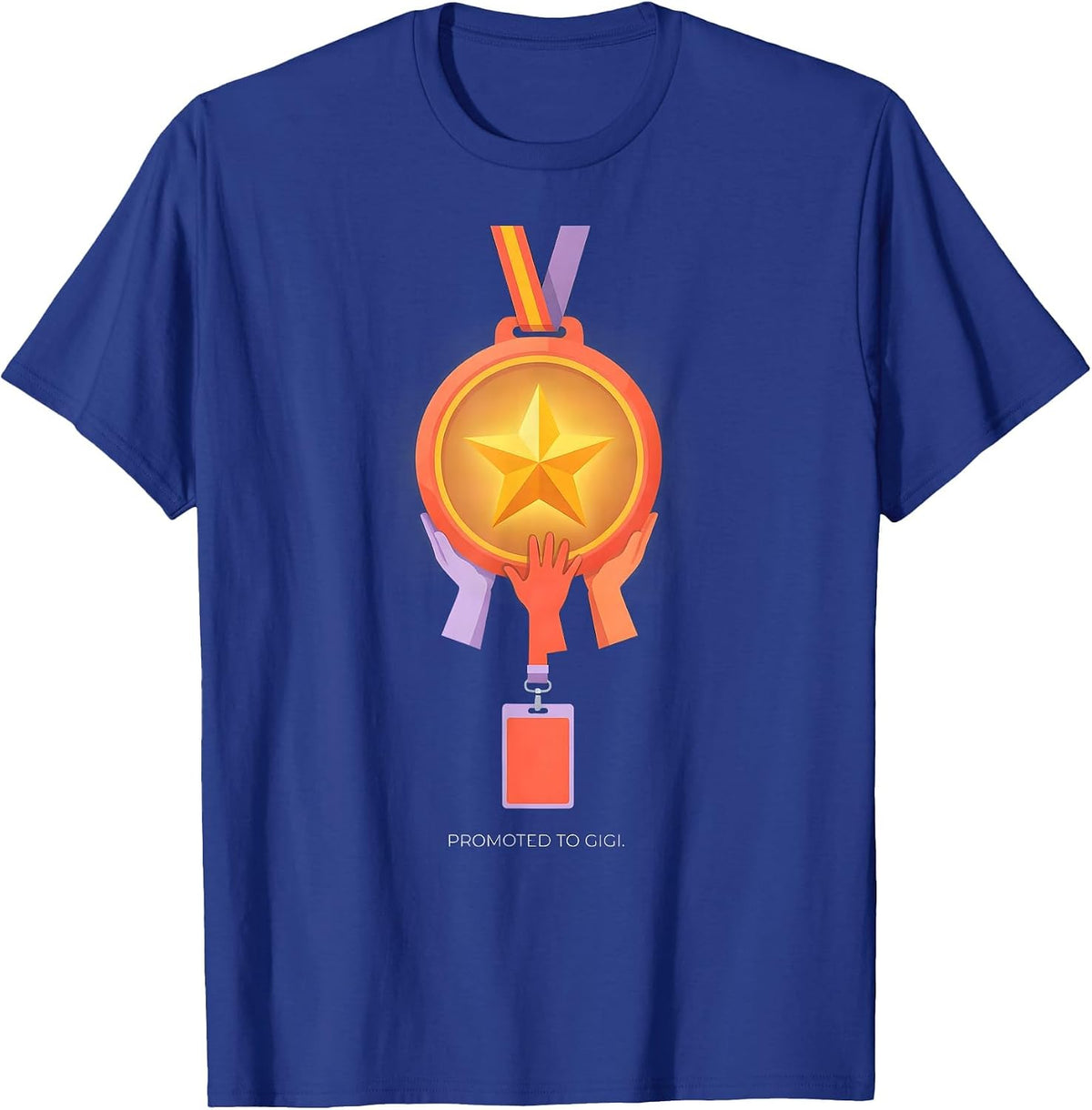 Promoted To Gigi Sentimental Family Grandma Humor T-Shirt - Royal Blue