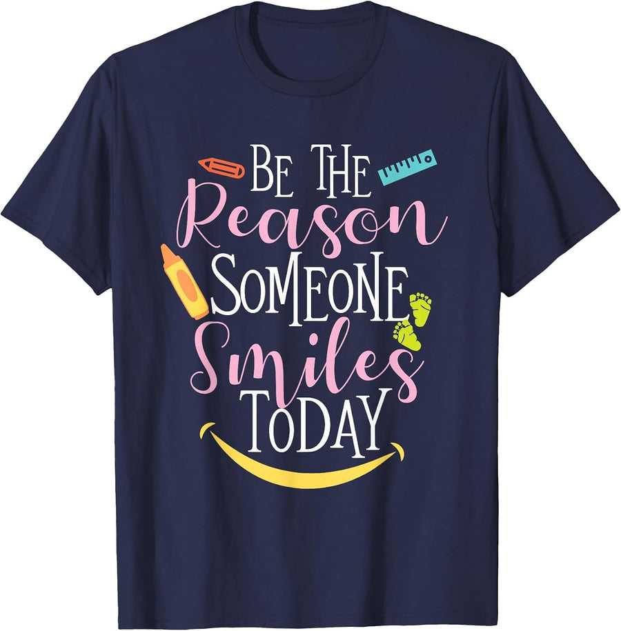 Be The Reason Someone Smiles Today Daycare Provider Teacher T-Shirt - Navy Blue