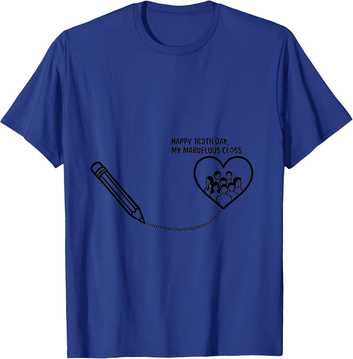 Happy 100th Day My Marvelous Class Teacher Valentine T-Shirt - Royal Blue