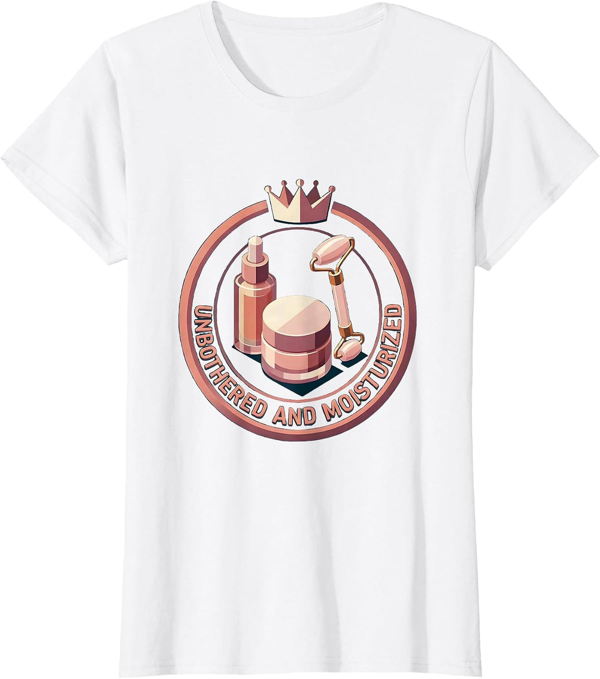 Women's Unbothered and Moisturized Novelty Design T-Shirt - White