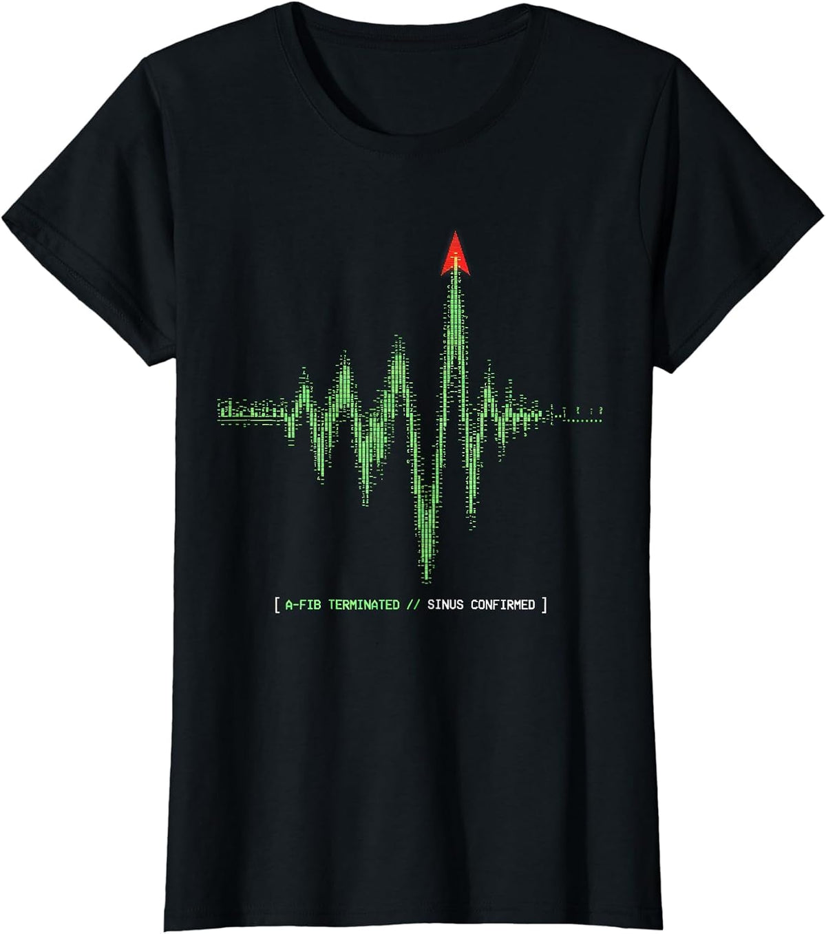 A-FIB TERMINATED // SINUS CONFIRMED Funny Cardiology Cardiac T-Shirt - Black