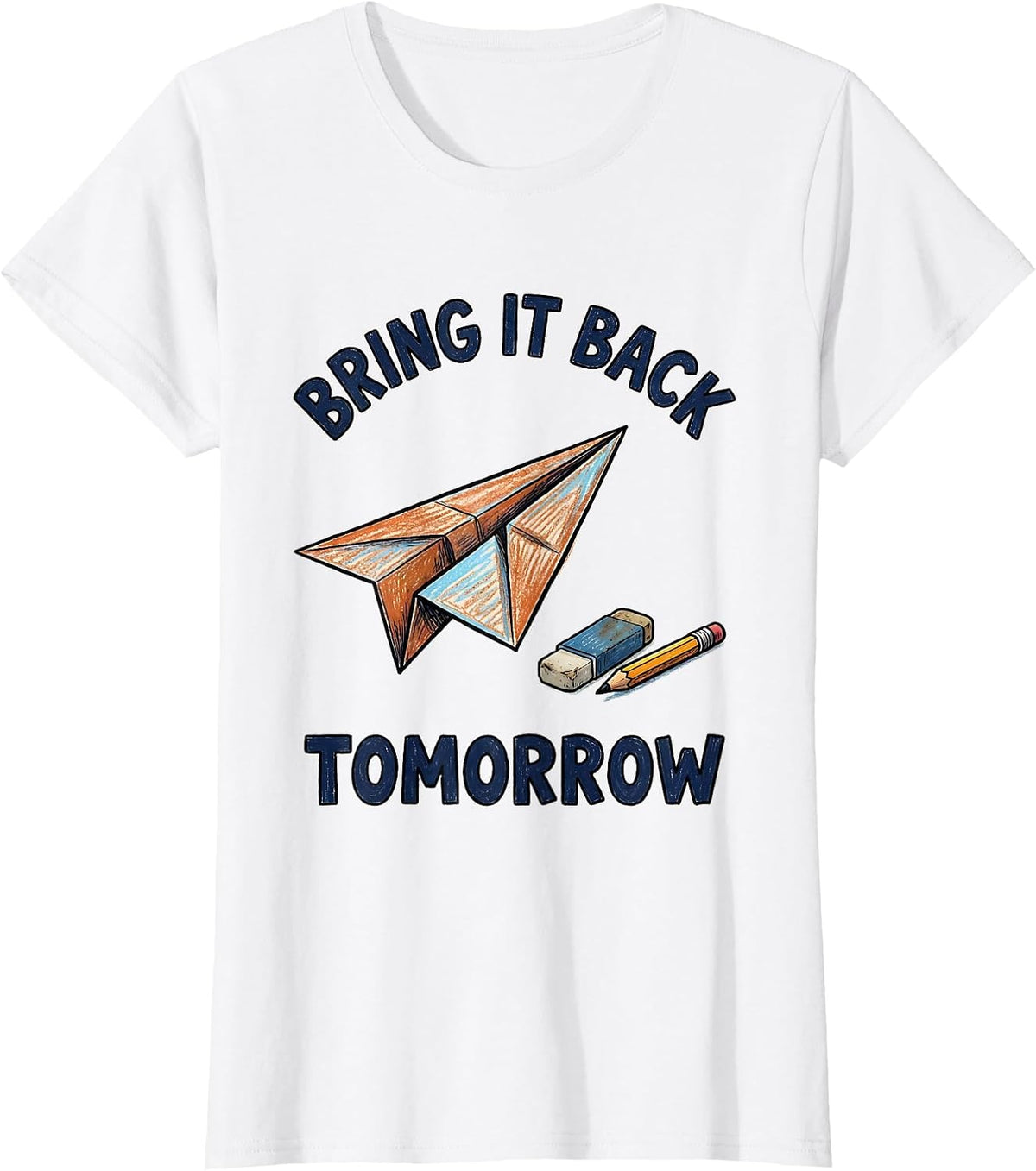 Bring It Back Tomorrow Growth Mindset Teacher Motivational T-Shirt - White