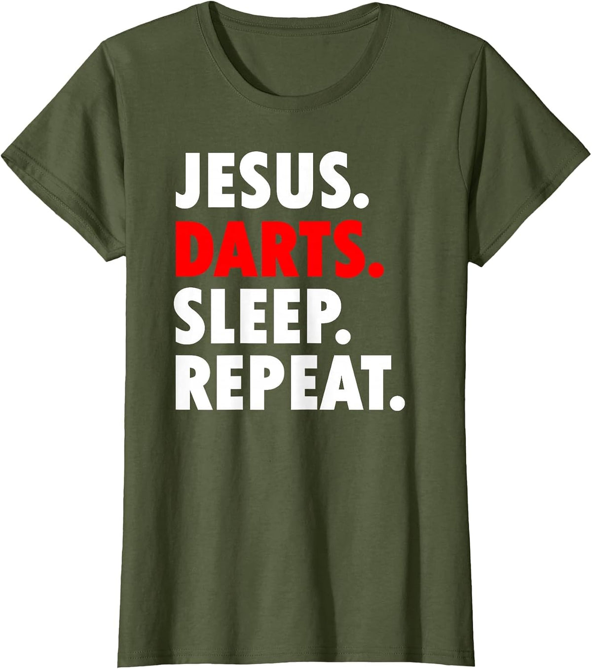Jesus Darts Sleep Repeat - Novelty Hobby T-Shirt - Olive Green