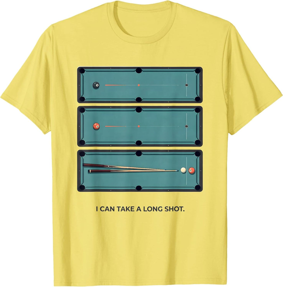 Men's I Can Take A Long Shot Funny Billiards Pool Player Humor T-Shirt - Lemon Yellow
