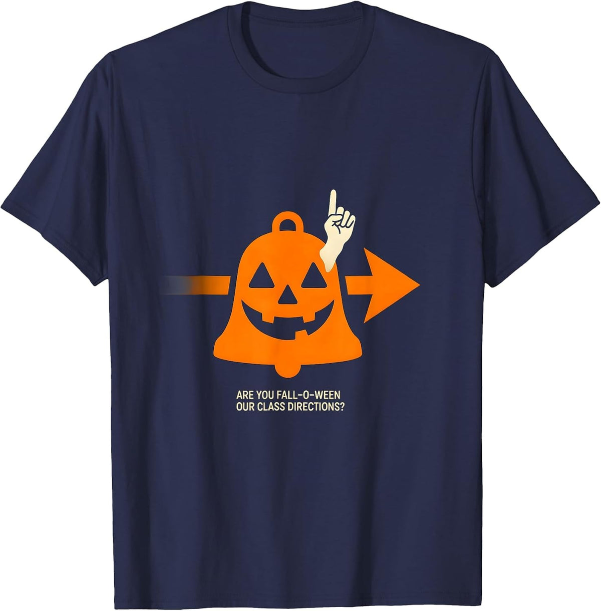 Men's Are You Fall-O-Ween Our Class Directions Teacher T-Shirt - Navy Blue