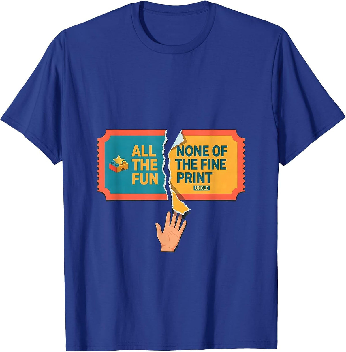 Men's All The Fun None Of The Fine Print Uncle Funny T-Shirt - Royal Blue