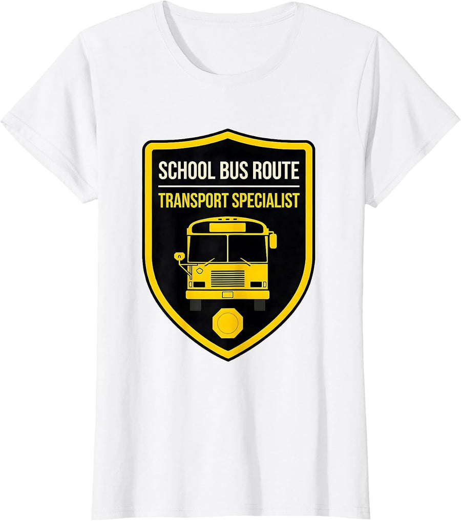 Women's School Bus Route Transport Specialist Funny School Bus T-Shirt - White