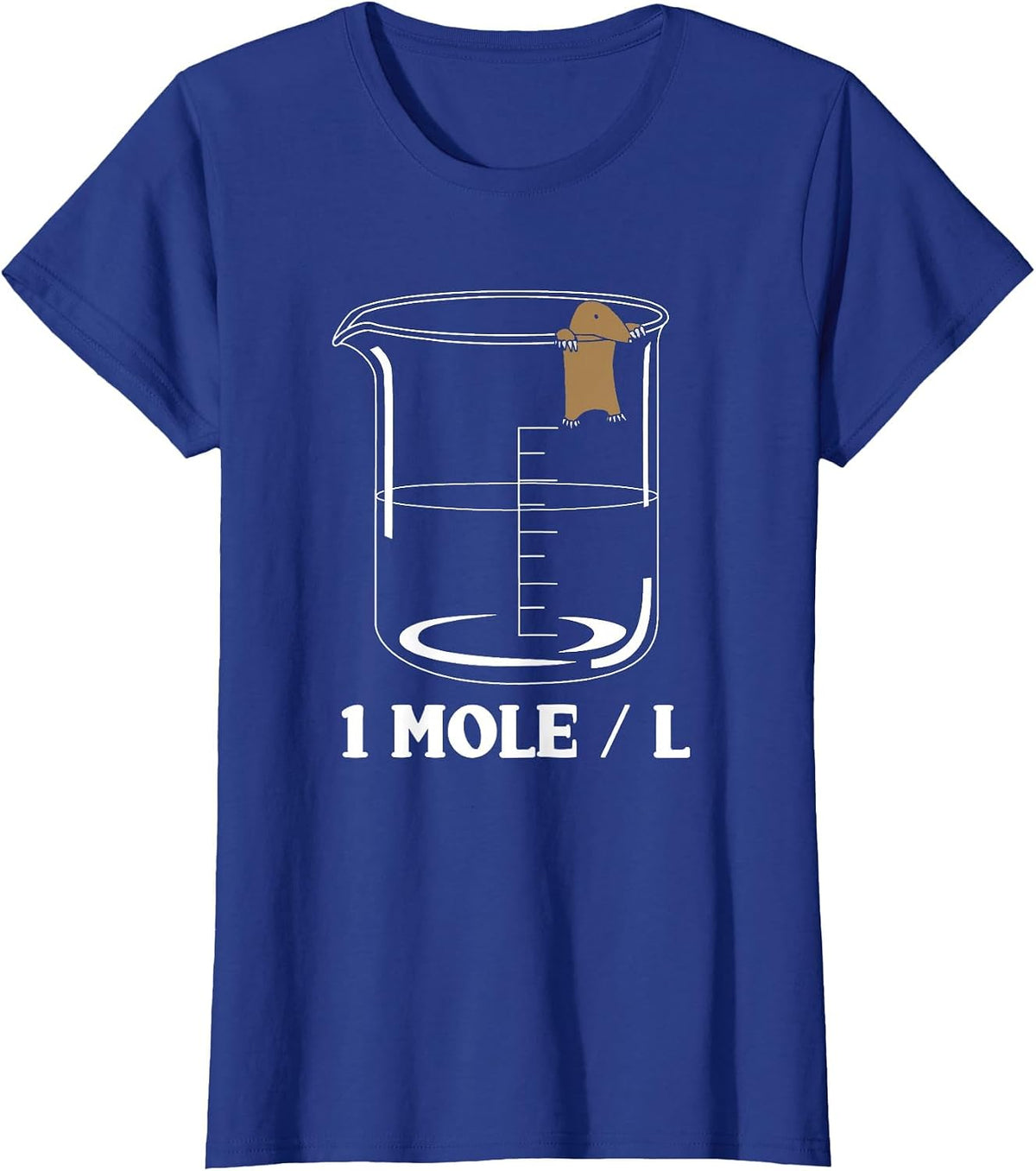 One Mole Per Liter Chemistry Biochemist T-Shirt - Royal Blue