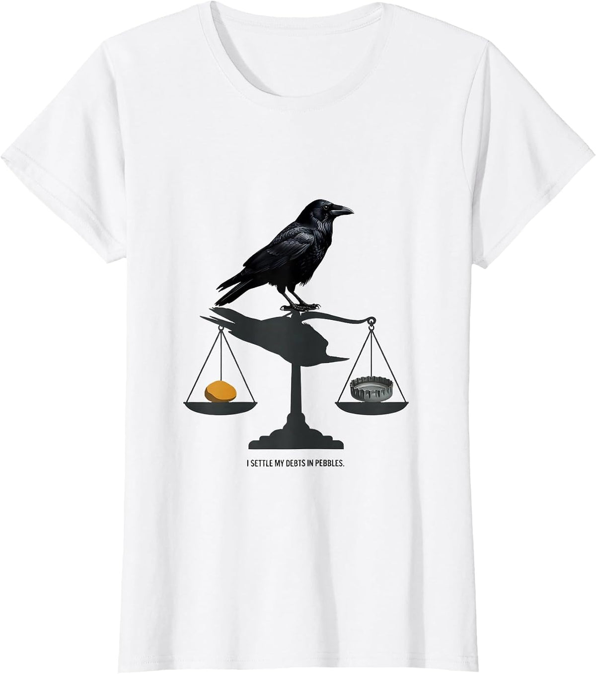 Women's I Settle My Debts In Pebbles Dark Humor Crow Lover Gift T-Shirt - White