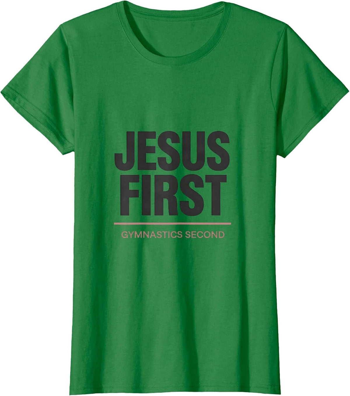 Jesus First Gymnastics Second Christian Gymnast Faith Sport T-Shirt - Kelly Green