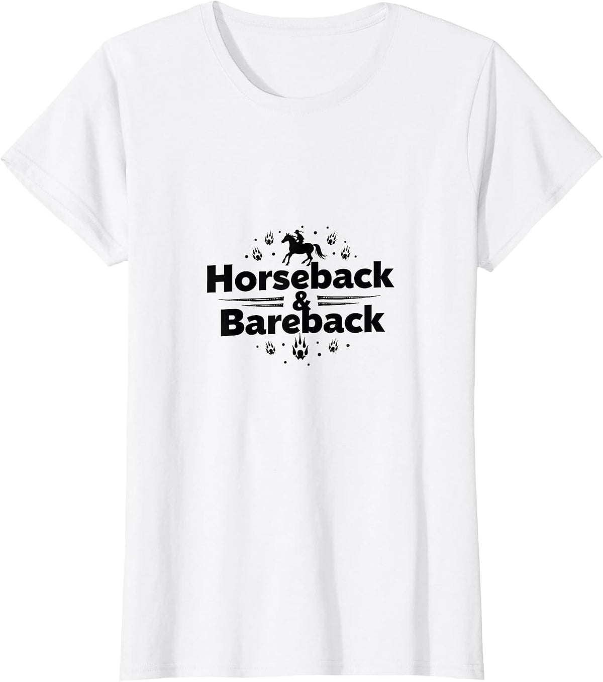 Horse Denier Horseback & Bareback Equestrian for Women T-Shirt - White