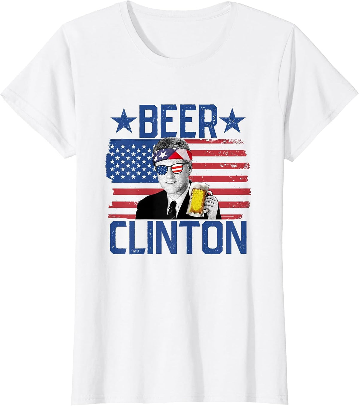 Beer Clinton 4th of July Drinking President Bill Clinton T-Shirt - White