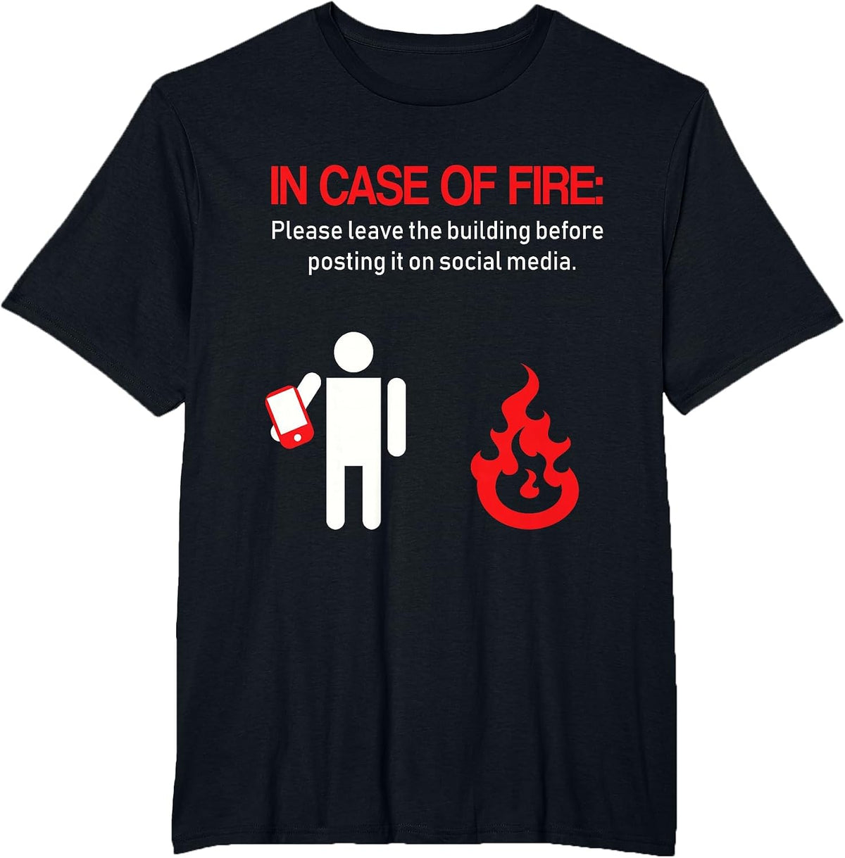 Funny Fire Fighter in case of fire Shirt millennials T-Shirt - Black