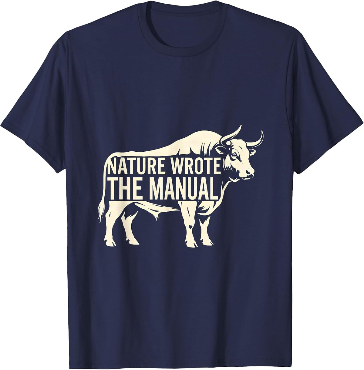 Nature Wrote The Manual Outdoor Design T-Shirt - Navy Blue